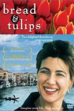 Watch Bread & Tulips 123movieshub