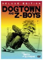 Watch Dogtown and Z-Boys 123movieshub