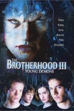 Watch The Brotherhood III Young Demons 123movieshub