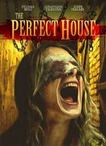 Watch The Perfect House 123movieshub