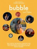 Watch Bubble (Short 2019) 123movieshub