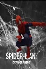 Watch Spider-Man: Dawn of a Hero 123movieshub