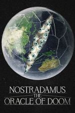 Watch Nostradamus: The Oracle of Doom 123movieshub