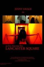 Watch Lancaster Square 123movieshub