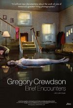 Watch Gregory Crewdson: Brief Encounters 123movieshub