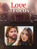 Watch Love in Focus 123movieshub