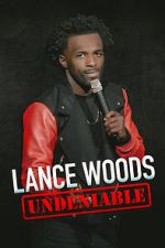 Watch Lance Woods: Undeniable (TV Special 2021) 123movieshub