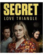 Watch Secret Love Triangle 123movieshub