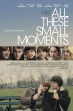 Watch All These Small Moments 123movieshub