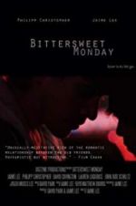 Watch Bittersweet Monday 123movieshub