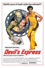 Watch Devil\'s Express 123movieshub