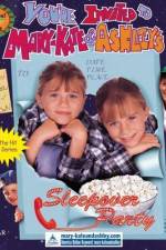 Watch You're Invited to Mary-Kate & Ashley's Sleepover Party 123movieshub