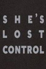 Watch She's Lost Control 123movieshub