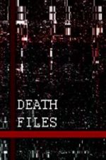 Watch Death files 123movieshub