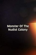 Watch Monster of the Nudist Colony 123movieshub