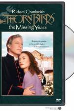 Watch The Thorn Birds The Missing Years 123movieshub