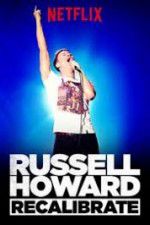 Watch Russell Howard Recalibrate 123movieshub