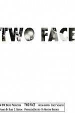 Watch Two Face 123movieshub