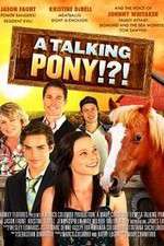 Watch A Talking Pony!?! 123movieshub