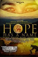 Watch Hope Has a Name 123movieshub