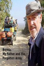 Watch Burma, My Father and the Forgotten Army 123movieshub