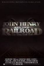 Watch John Henry and the Railroad 123movieshub