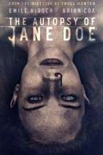 Watch The Autopsy of Jane Doe 123movieshub