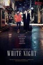 Watch White Night 123movieshub
