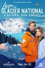 Watch Love in Glacier National: A National Park Romance 123movieshub