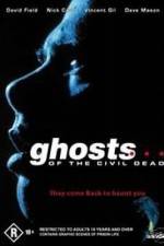 Watch Ghosts of the Civil Dead 123movieshub