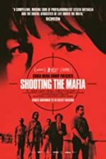 Watch Shooting the Mafia 123movieshub