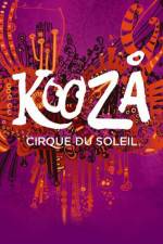 Watch Cirque du Soleil Kooza 123movieshub