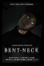 Watch Bent Neck (Short 2020) 123movieshub