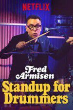 Watch Fred Armisen: Standup For Drummers 123movieshub