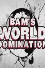 Watch Bam's World Domination 123movieshub