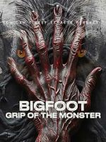 Watch Bigfoot: Grip of the Monster 123movieshub
