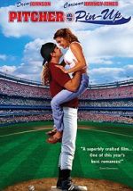 Watch Pitcher and the Pin-Up 123movieshub