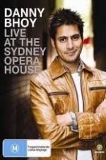 Watch Danny Bhoy Live At The Sydney Opera House 123movieshub