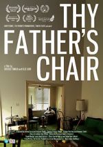 Watch Thy Father\'s Chair 123movieshub
