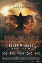 Watch Bones of Crows 123movieshub