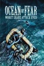 Watch Ocean of Fear Worst Shark Attack Ever 123movieshub