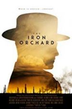 Watch The Iron Orchard 123movieshub
