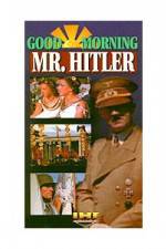 Watch Good Morning Mr Hitler 123movieshub