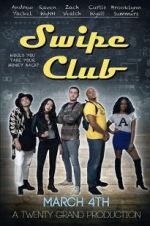 Watch Swipe Club 123movieshub