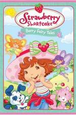 Watch Strawberry Shortcake Berry Fairy Tales 123movieshub