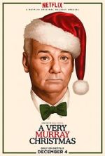 Watch A Very Murray Christmas (TV Special 2015) 123movieshub