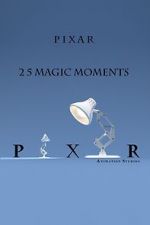 Watch Pixar: 25 Magic Moments 123movieshub
