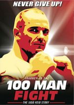Watch Journey to the 100 Man Fight: The Judd Reid Story 123movieshub