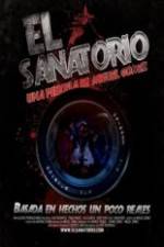 Watch El Sanatorio 123movieshub