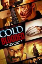 Watch Cold Blooded 123movieshub